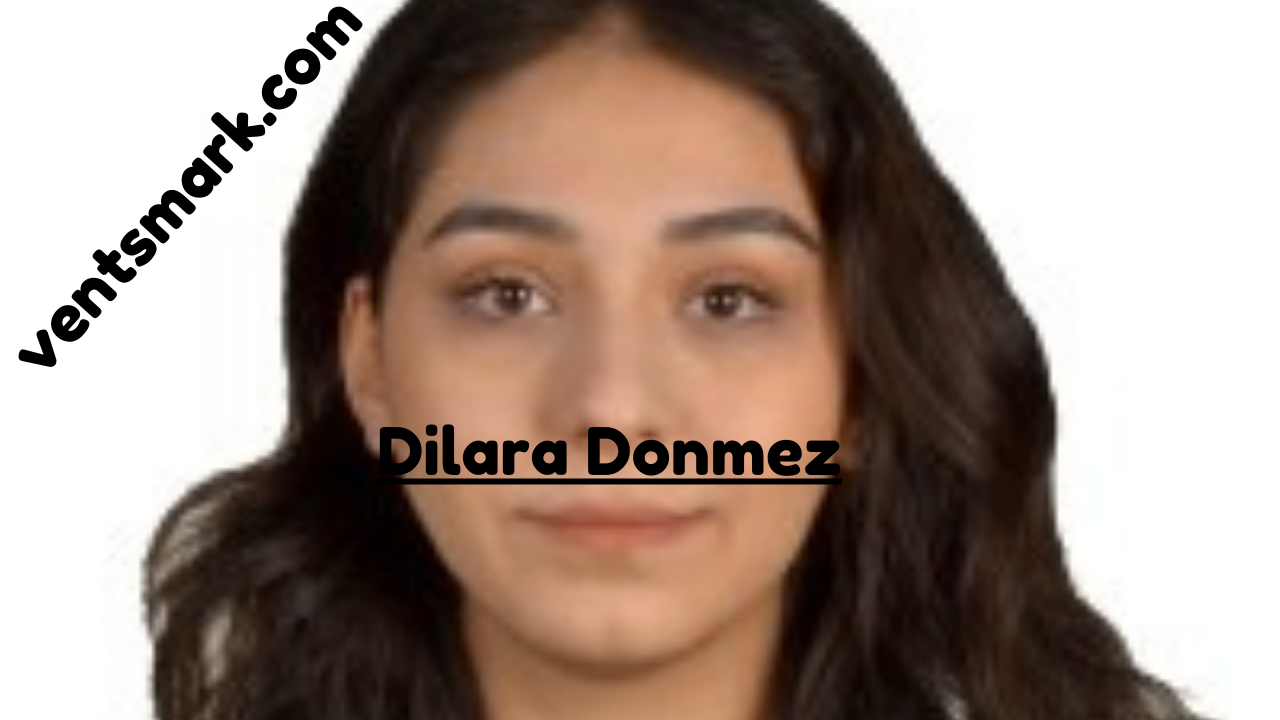 Dilara Donmez